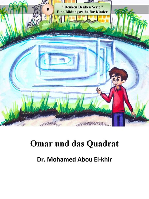 Title details for Omar und das Quadrat by Dr. Mohamed Abou El-khir - Available